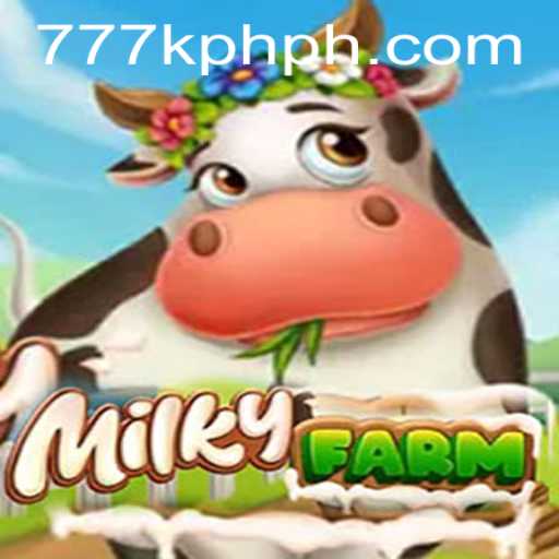Exploring the Fascinating World of MilkyFarm with the Exciting '777KPH' Event
