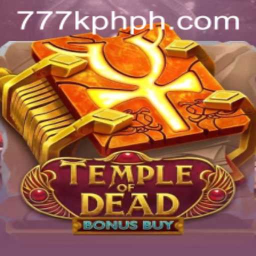 Exploring TempleofDeadBonusBuy: An Exciting Dive into Ancient Mysteries with 777KPH